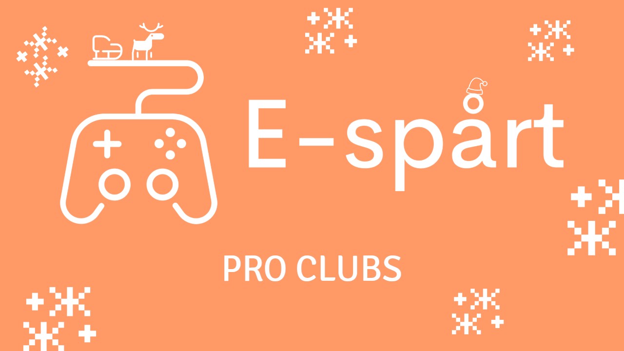 Pro | Clubs - 22. Desember